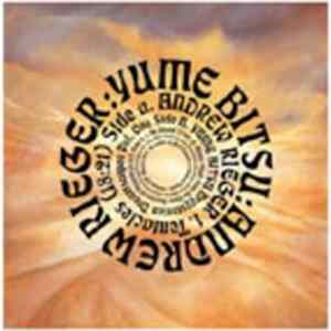 Yume Bitsu and Andrew Rieger - Tentacles / Dryystonian Dreamscapes Vol. One FLAC