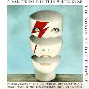 Various - A Salute To The Thin White Duke - The Songs Of David Bowie FLAC