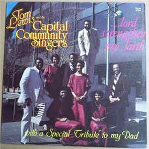 Tom Lewis & The Capital Community Singers - Strengthen My Faith FLAC