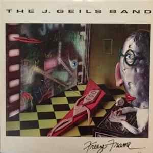 The J. Geils Band - Freeze-Frame FLAC