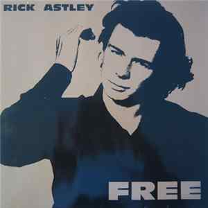 Rick Astley - Free FLAC
