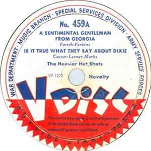 The Hoosier Hot Shots / Ted Daffans And His Texans - A Sentimental Gentlemen From Georgia / Bluest Blues FLAC