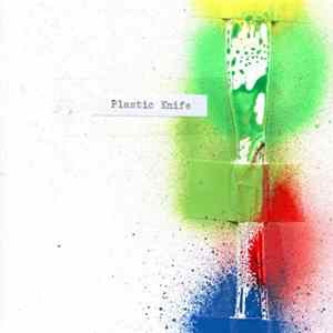 Plastic Knife - I Want My Brain Back FLAC