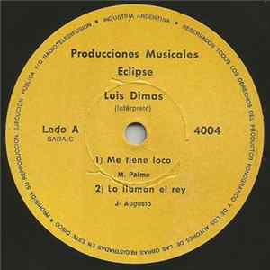 Luis Dimas - Me Tiene Loco FLAC