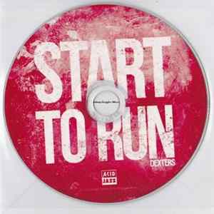 Dexters - Start To Run FLAC