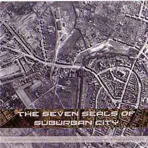 Various - The Seven Seals Of Suburban City FLAC