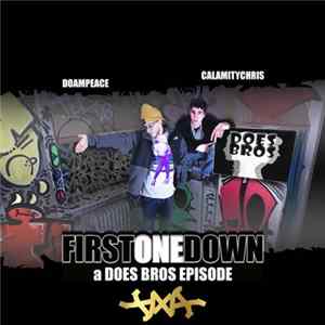 Does Bros - First One Down FLAC
