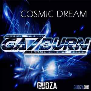 Gazburn - Cosmic Dream FLAC
