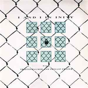 Triston Palmer And Phillip Frazer - I And I In Inity FLAC