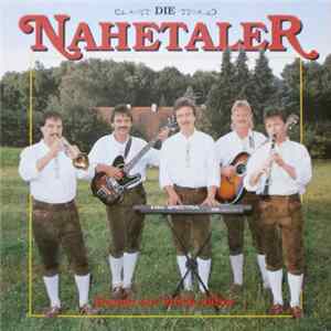 Die Nahetaler - Komm Ein Stück Näher FLAC