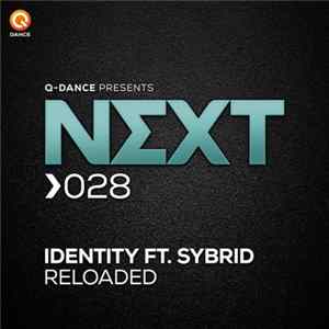 Reloaded Ft. Sybrid - Identity FLAC