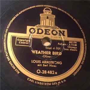Louis Armstrong Mit Earl Hines / Louis Armstrong And His Savoy Ballroom Five - Weather Bird / Muggles FLAC