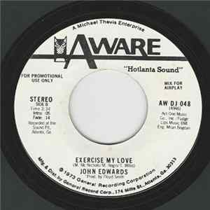 John Edwards - Exercise My Love FLAC