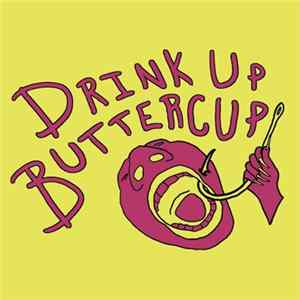 Drink Up Buttercup - Mr. Pie Eyes FLAC