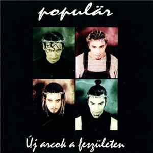 Populär - Új Arcok A Feszületen FLAC