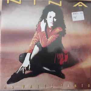 Nina - No Vales Tanto FLAC