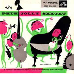 The Pete Jolly Sextet - I Get A Kick Out Of You FLAC