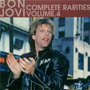 Bon Jovi - Complete Rarities Volume.4 FLAC