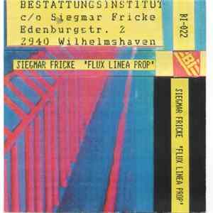 Siegmar Fricke - Flux Linea Prop FLAC