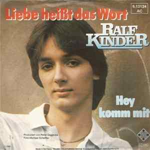 Ralf Kinder - Liebe Heißt Das Wort FLAC