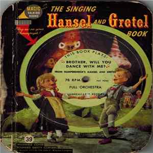 Jimmy Carroll, Sherry Madison - The Singing Hansel And Gretel Book FLAC