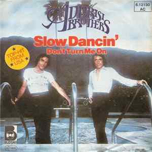 Addrisi Brothers - Slow Dancin' Don't Turn Me On FLAC