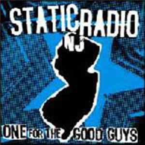 Static Radio NJ - One For The Good Guys FLAC