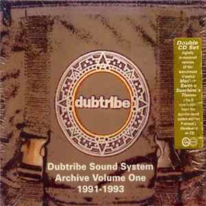 Dubtribe Sound System - Archive Volume One 1991 - 1993 FLAC