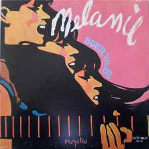 Melanie - Born To Be FLAC