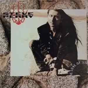 Steve Perry - For The Love Of Strange Medicine FLAC