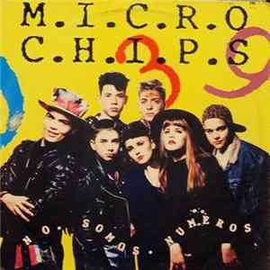 Microchips - No Somos Números FLAC