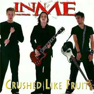 InMe - Crushed Like Fruit FLAC