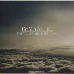 Immanu El - They'll Come, They Come FLAC