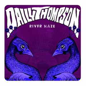 Daily Thompson , Monkey Okay - River Haze/Cancerman FLAC