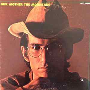 Townes Van Zandt - Our Mother The Mountain FLAC
