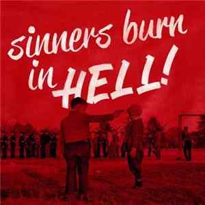 Various - Sinners Burn In Hell, Vol 1 FLAC