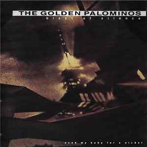 The Golden Palominos - Blast Of Silence (Axed My Baby For A Nickel) FLAC
