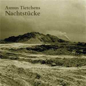Asmus Tietchens - Nachtstücke FLAC