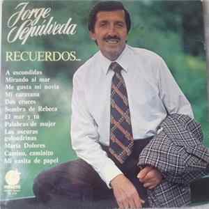 Jorge Sepúlveda - Recuerdos... FLAC