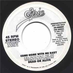 Dead Or Alive - Come Home With Me Baby FLAC