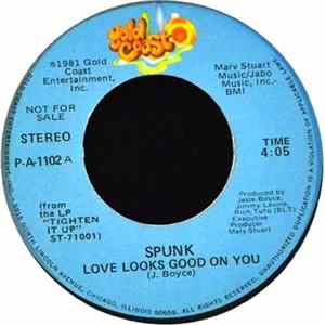 Spunk - Love Looks Good On You FLAC