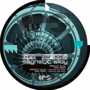 Bilro & Barbosa - Magnetic Alloy FLAC