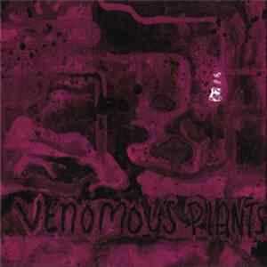 Venomous Plants - Venomous Plants FLAC