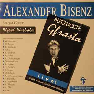 Alexander Bisenz - Auszuckte Gfrasta FLAC