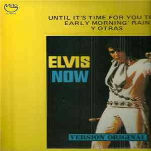 Elvis Presley - Elvis Now FLAC