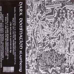 Dark Domination - Blasphemy FLAC