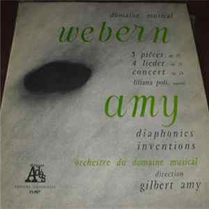Webern - Amy - 4 Lieder Op. 13 / 5 Pièces Op. 10 / Concert Op. 24 / Diaphonies / Inventions FLAC