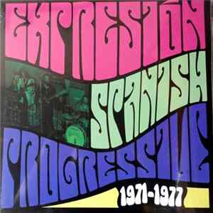 Expresion - Spanish Progressive 1971-1977 FLAC