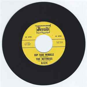 The Nutmegs - Rip Van Winkle / Crazy Bout You FLAC