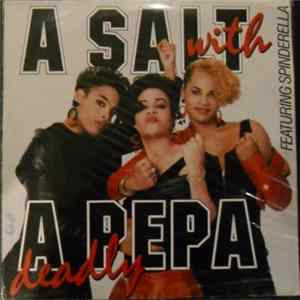 Salt-N-Pepa Featuring Spinderella - A Salt With A Deadly Pepa FLAC